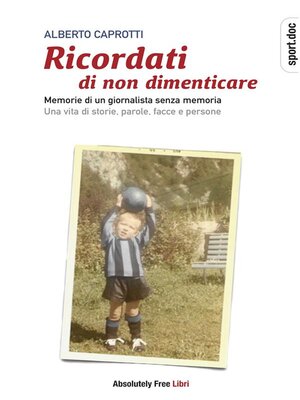 cover image of Ricordati di non dimenticare